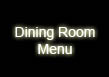 Dining room menu