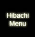 Hibachi Menu